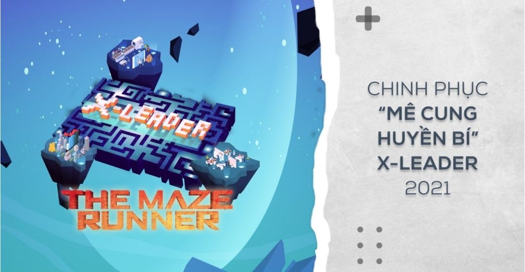 x leader the maze runner cuộc thi esight