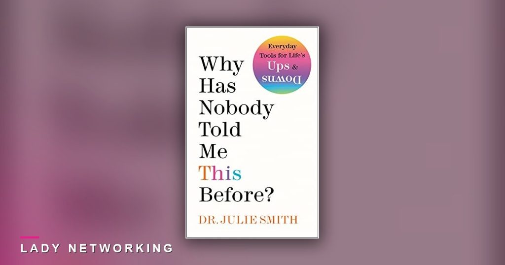 sức khỏe tinh thần - Why Has Nobody Told Me This Before - Lady Networking
